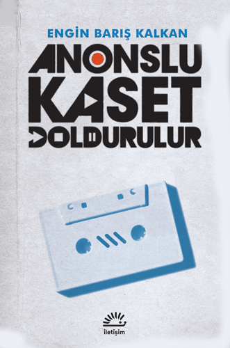 Anonslu Kaset Doldurulur
