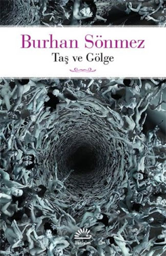 Taş Ve Gölge Taş Ve Gölge