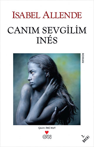 Canım Sevgilim Inés Canım Sevgilim Inés