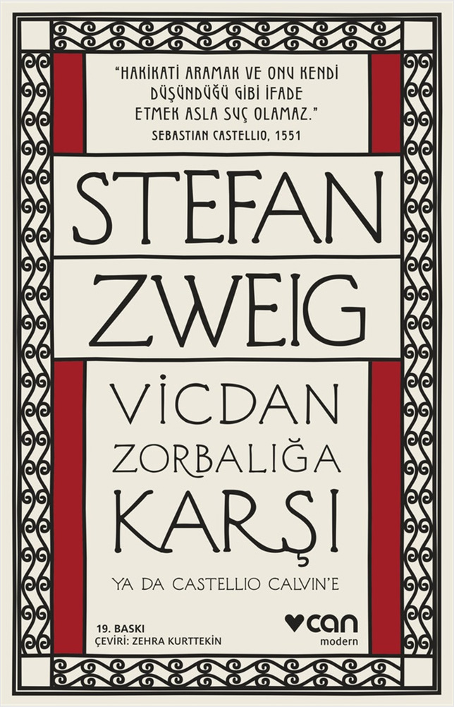 Vicdan Zorbalığa Karşı ya da Castellio Calvin’e