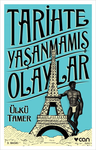 Tarihte Yaşanmamış Olaylar Tarihte Yaşanmamış Olaylar