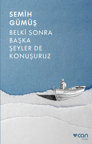 Belki Sonra Başka Şeyler De Konuşuruz Belki Sonra Başka Şeyler De Konuşuruz