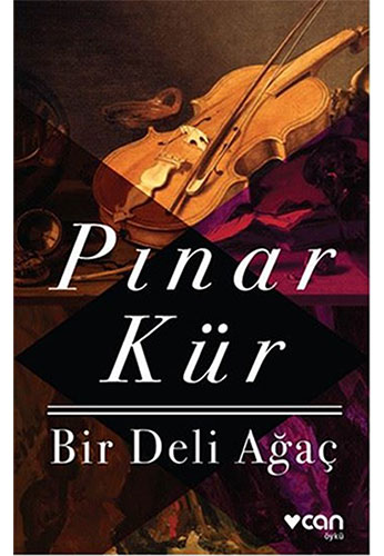 Bir Deli Ağaç Bir Deli Ağaç