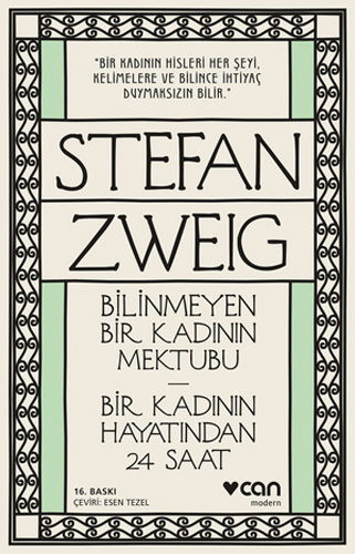 Bilinmeyen Bir Kadının Mektubu - Bir Kadının Hayatından 24 Saat