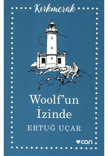 Woolf’un İzinde