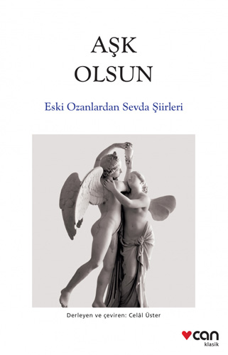 Aşk Olsun - Eski Ozanlardan Sevda Şiirleri Aşk Olsun - Eski Ozanlardan Sevda Şiirleri
