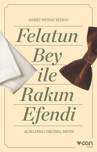 Felatun Bey ve Rakım Efendi