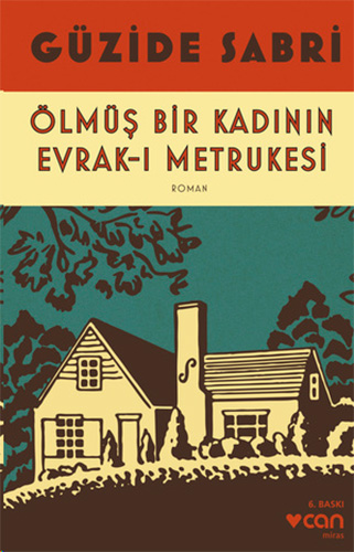 Ölmüş Bir Kadının Evrak-ı Metrukesi
