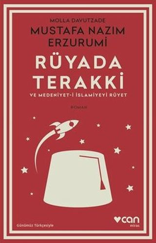 Rüyada Terakki ve Medeniyet-i İslamiyeyi Rüyet
