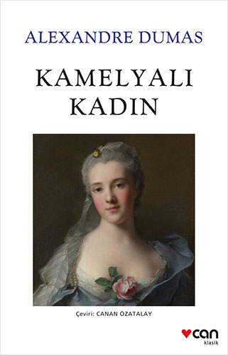 Kamelyalı Kadın Kamelyalı Kadın