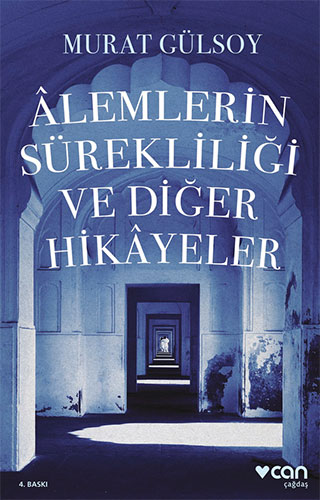 Âlemlerin Sürekliliği Ve Diğer Hikâyeler