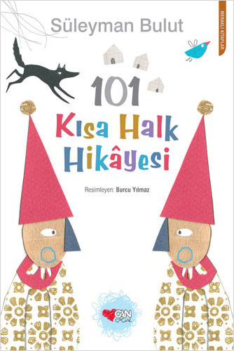 101 Kısa Halk Hikâyesi