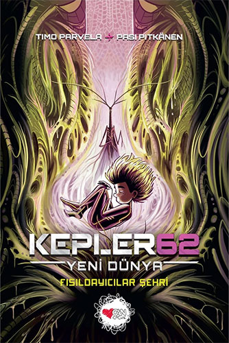 Kepler62: Yeni Dünya - Fısıldayıcılar Şehri