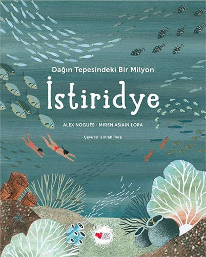 Dağın Tepesindeki Bir Milyon İstiridye (Ciltli)