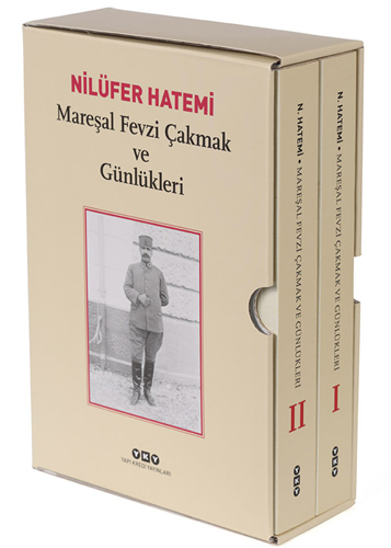 Mareşal Fevzi Çakmak ve Günlükleri - Kutulu 2 Cilt Takım