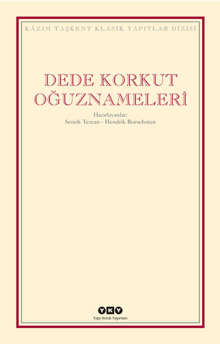 Dede Korkut Oğuznameleri Dede Korkut Oğuznameleri