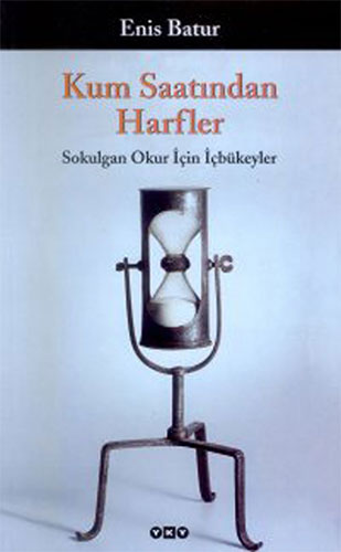 Kum Saatından Harfler Kum Saatından Harfler
