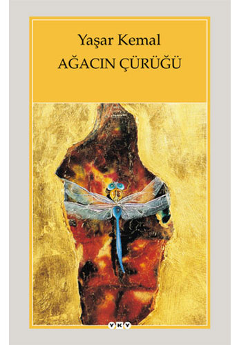 Ağacın Çürüğü Ağacın Çürüğü
