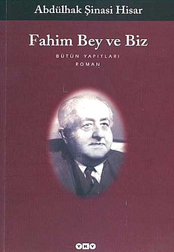 Fahim Bey Ve Biz Fahim Bey Ve Biz