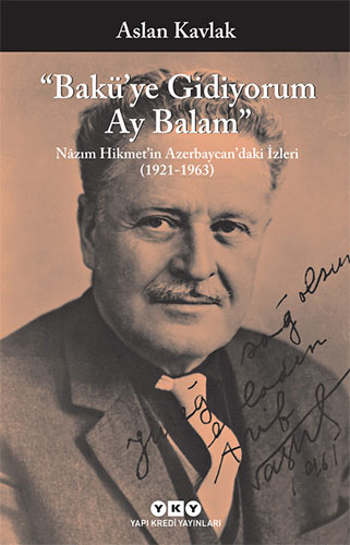 Bakü’Ye Gidiyorum Ay Balam Bakü’Ye Gidiyorum Ay Balam