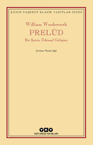 Prelüd - Bir Şairin Zihinsel Gelişimi