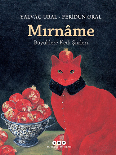Mırnâme - Büyüklere Kedi Şiirleri Mırnâme - Büyüklere Kedi Şiirleri