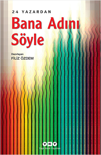 24 Yazardan - Bana Adını Söyle 24 Yazardan - Bana Adını Söyle