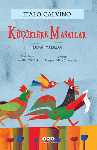 Küçüklere Masallar – İtalyan Masalları Küçüklere Masallar – İtalyan Masalları