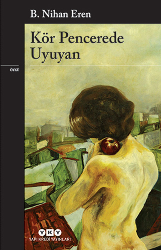 Kör Pencerede Uyuyan