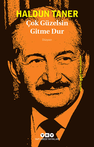 Çok Güzelsin Gitme Dur Çok Güzelsin Gitme Dur