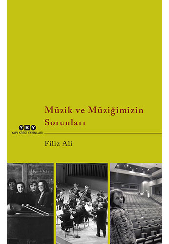 Müzik ve Müziğimizin Sorunları