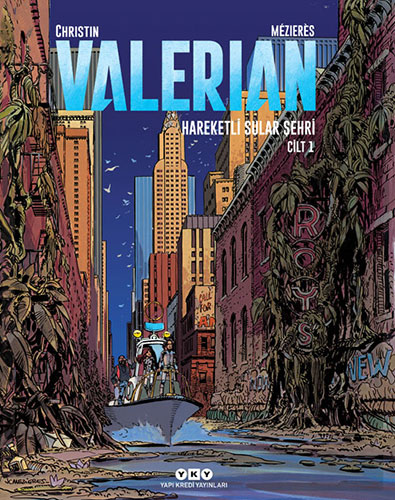 Valerian Cilt 1- Hareketli Sular Şehri