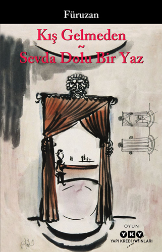 Kış Gelmeden Sevda Dolu Bir Yaz