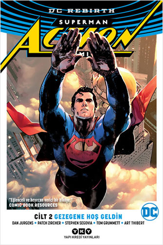 Superman Action Comics Cilt 2 - Gezegene Hoş Geldin