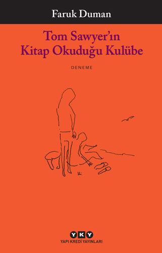 Tom Sawyer’In Kitap Okuduğu Kulübe Tom Sawyer’In Kitap Okuduğu Kulübe