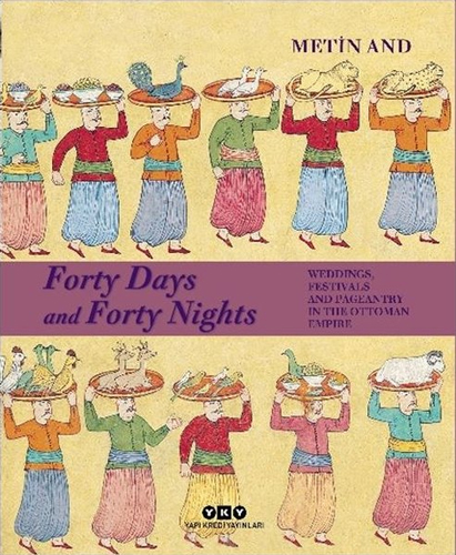 Forty Days and Forty Nights (Ciltli)