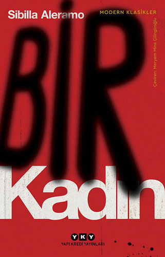 Bir Kadın Bir Kadın