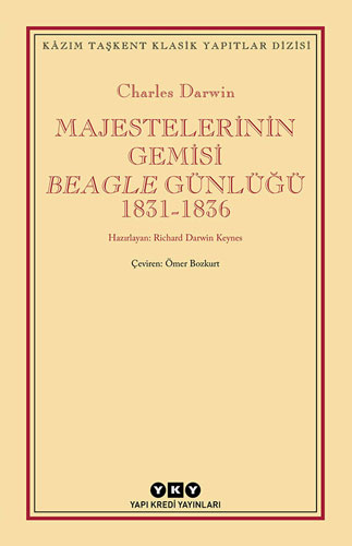 Majestelerinin Gemisi Beagle Günlüğü (1831-1836) Majestelerinin Gemisi Beagle Günlüğü (1831-1836)