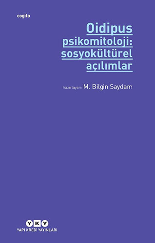 Oidipus Psikomitoloji 2 - Sosyokültürel Açılımlar