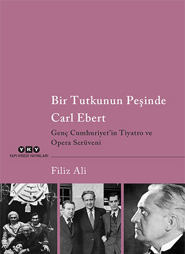 Bir Tutkunun Peşinde Carl Ebert