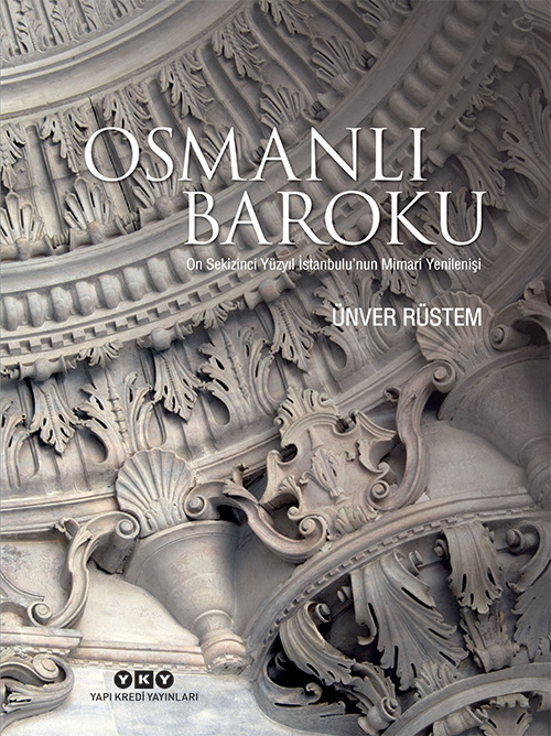 Osmanlı Baroku (Ciltli)