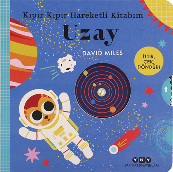 Kıpır Kıpır Hareketli Kitabım - Uzay (Ciltli)