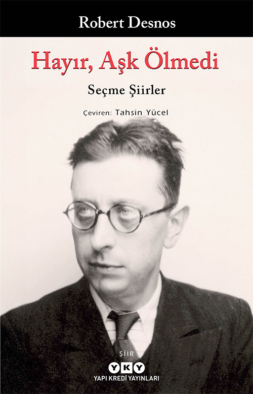 Hayır, Aşk Ölmedi - Seçme Şiirler