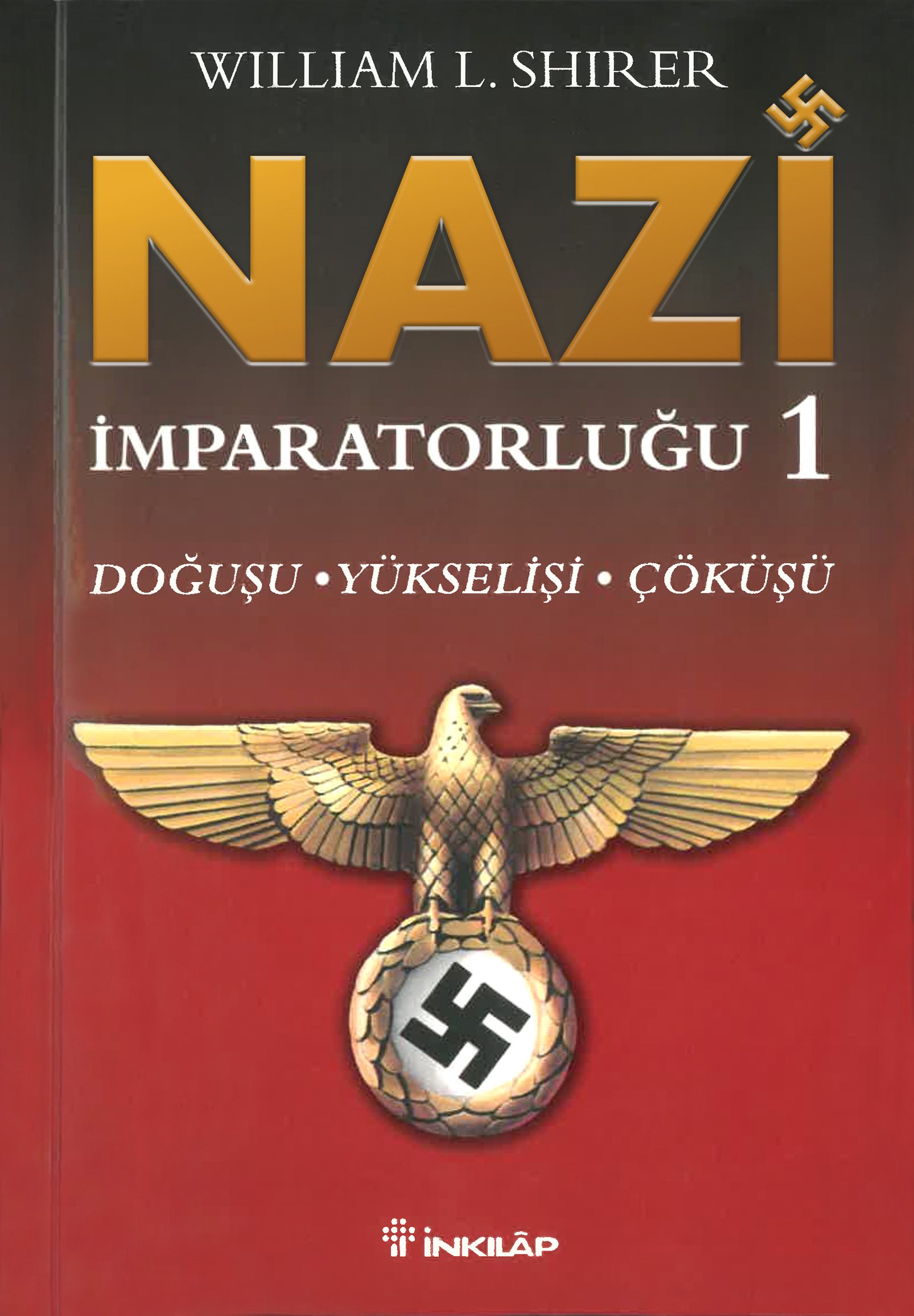 Nazi İmparatorluğu 1