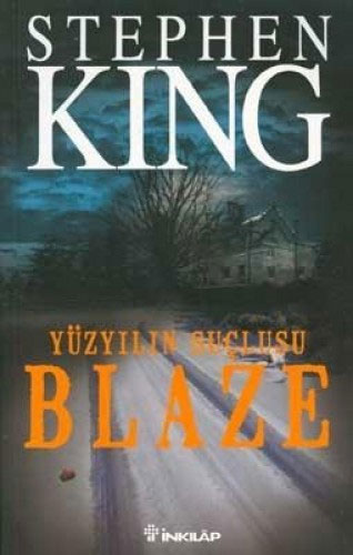 Yüzyılın Suçlusu Blaze Yüzyılın Suçlusu Blaze