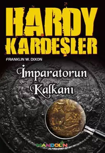 Hardy Kardeşler - İmparator’Un Kalkanı Hardy Kardeşler - İmparator’Un Kalkanı