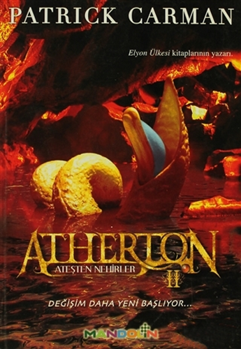 Atherton 2 - Ateşten Nehirler