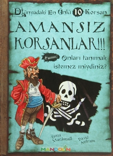 Amansız Korsanlar - Dünyadaki En Ünlü 10 Korsan