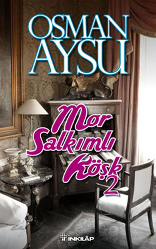 Mor Salkımlı Köşk - 2 Mor Salkımlı Köşk - 2