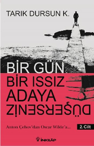 Bir Gün Bir Issız Adaya Düşerseniz 2.Cilt Bir Gün Bir Issız Adaya Düşerseniz 2.Cilt